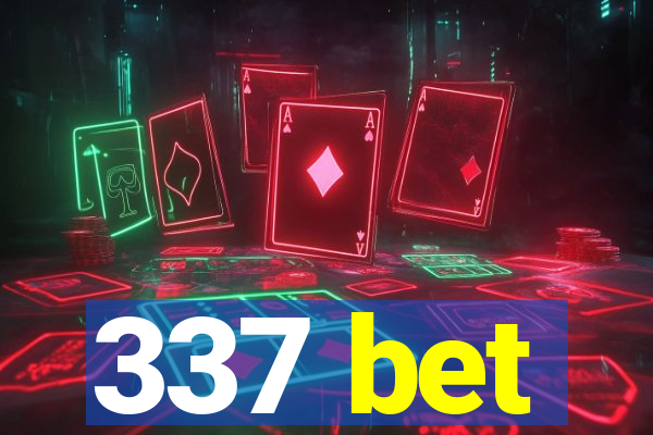 337 bet